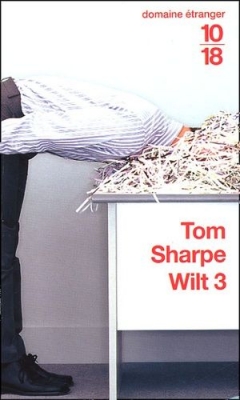 Wilt, tome 3 : Wilt prend son pied