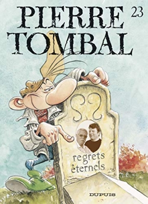 Pierre Tombal - Tome 23 - Regrets &eacute;ternels (EO)
