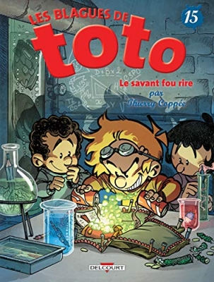 Les Blagues De Toto Tome 15 - Le Savant Fou Rire