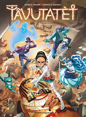 T&acirc;vutat&egrave;t - Tome 2 - D&eacute;termin&eacute;e !