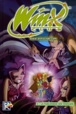 Winx Club - Tome 5 - La Prisonni&egrave;re Des T&eacute;n&egrave;bres (BD)
