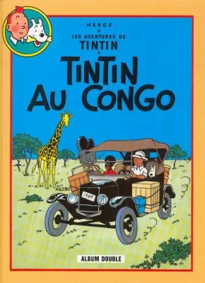 Les aventures de Tintin - Tintin Au Congo - Tintin En Am&eacute;rique (double album)