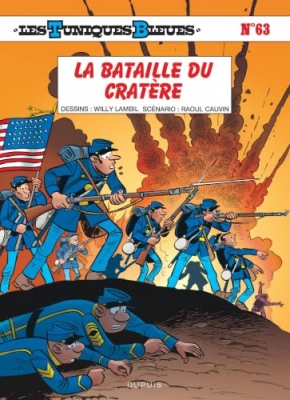 Les Tuniques Bleues - Tome 63 - La bataille du Crat&egrave;re