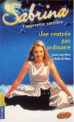 Sabrina, l'apprentie sorci&egrave;re, tome 1 : Une rentr&eacute;e pas ordinaire