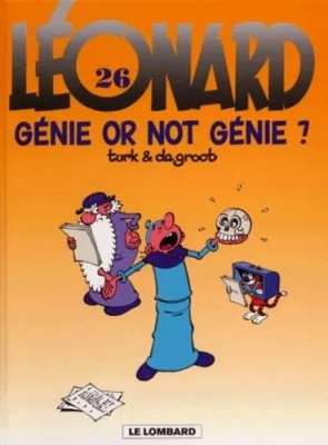 L&eacute;onard - Tome 26 - G&eacute;nie or not g&eacute;nie ?
