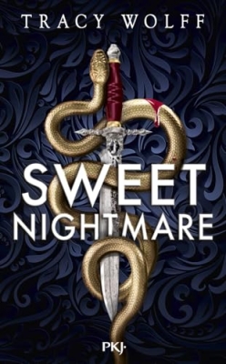 Calder Academy, tome 1 : Sweet nightmare (Romantasy)
