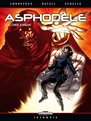 Asphod&egrave;le - tome 2 - La Corde d'argent