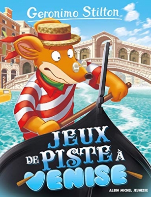 Geronimo Stilton, tome 62 : Jeu de piste &agrave; Venise