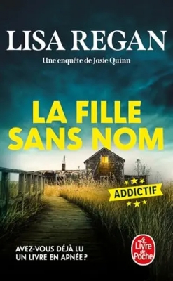 La Fille sans nom (Une enqu&ecirc;te de Josie Quinn, Tome 2)
