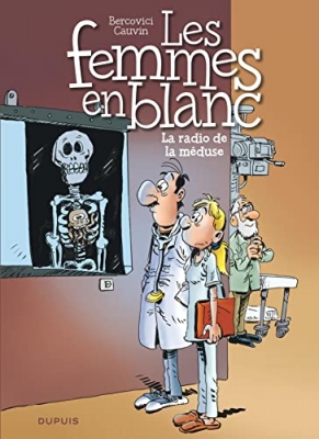 Les femmes en blanc - Tome 42 - La radio de la m&eacute;duse