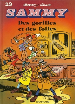 Sammy Tome 29 - Des Gorilles Et Des Folles (E.O)
