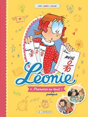 L&eacute;onie - Tome 1 - Premi&egrave;re en (presque) tout!
