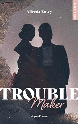 Troublemaker (Dark romance)