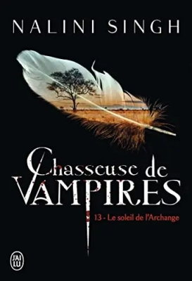 Chasseuse de vampires, tome 13 : Le Soleil de l'archange