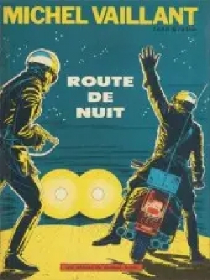 Michel Vaillant - Tome 4 -Route de nuit