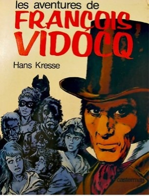 Les aventures de Fran&ccedil;ois Vidocq (broch&eacute; EO)