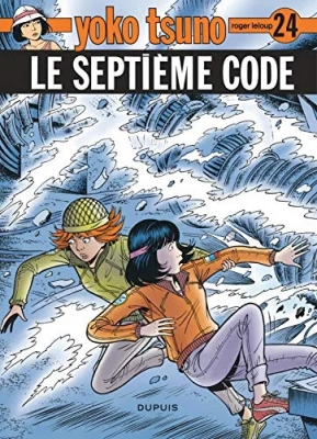 Yoko Tsuno - Tome 24 - Le septi&egrave;me code