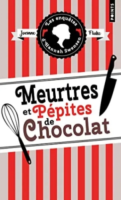 Les enqu&ecirc;tes d'Hannah Swensen, tome 1 : Meurtres et p&eacute;pites de chocolat (cosy mystery)