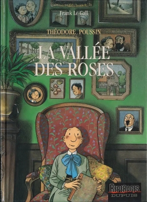 Th&eacute;odore Poussin, tome 7 - La Vall&eacute;e des roses (EO)