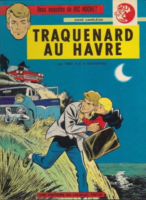 Ric Hochet, tome 1 - Traquenard au Havre