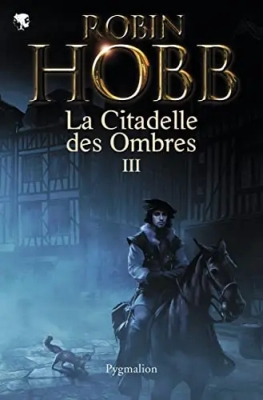 La citadelle des ombres - Int&eacute;grale, tome 3