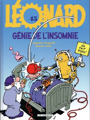 L&eacute;onard - Tome 45 - G&eacute;nie de l'insomnie