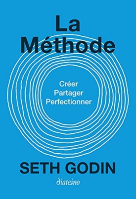 La M&eacute;thode - Cr&eacute;ez, partagez, perfectionnez