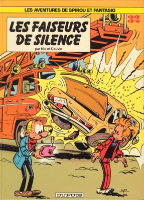 Spirou et Fantasio - Tome 32 - Les Faiseurs de silence (E.O)