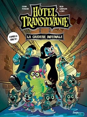 H&ocirc;tel Transylvanie Tome 2 - La Garderie Infernale