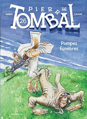 Pierre Tombal - Tome 26 - Pompes fun&egrave;bres