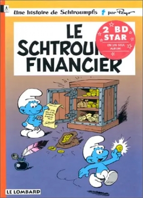 Duos de choc -Le schtroumpf financier - Johan et Pirlouit La horde du corbeau (double album)