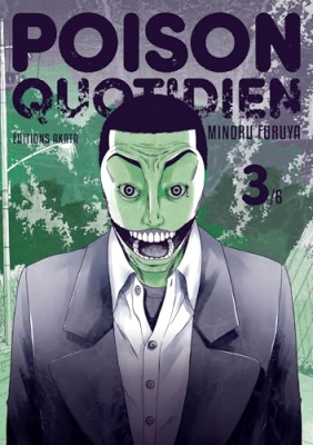 Poison quotidien - Tome 3