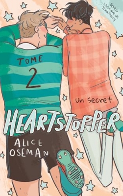 Heartstopper - Tome 2 - Un secret (Broch&eacute;)