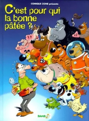 C'est pour qui la bonne p&acirc;t&eacute;e ?