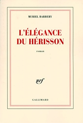 L'&eacute;l&eacute;gance du h&eacute;risson - Roman