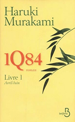 1Q84 - Livre 1 - Avril-Juin