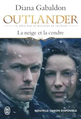 Outlander, tome 6 : La neige et la cendre