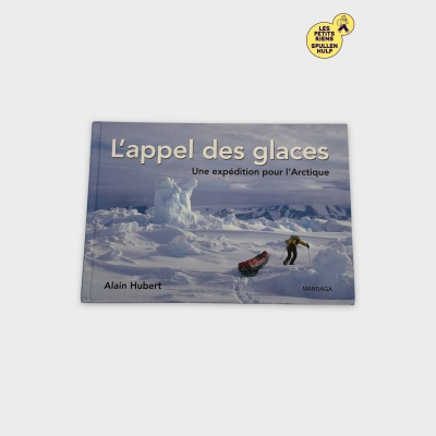 Livre 📚 L'appel des glaces - Mardaga