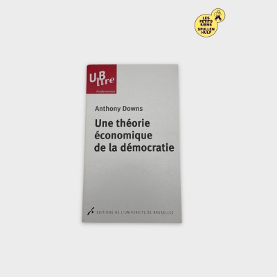 Livre 📚 Une théorie économique de la démocratie - Anthony Downs