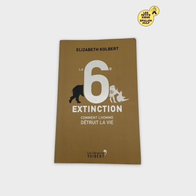 Livre 📚 La Sixième Extinction - Elizabeth Kolbert