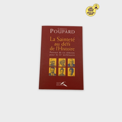 Livre La Sainteté au défi de Cardinal Poupard - Portraits pour le IIIe millénaire