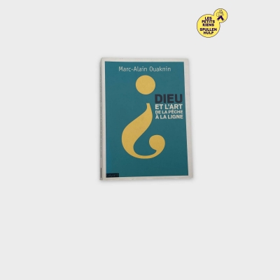 Livre Dieu et l'art de la pêche à la ligne - Marc-Alain Ouaknin