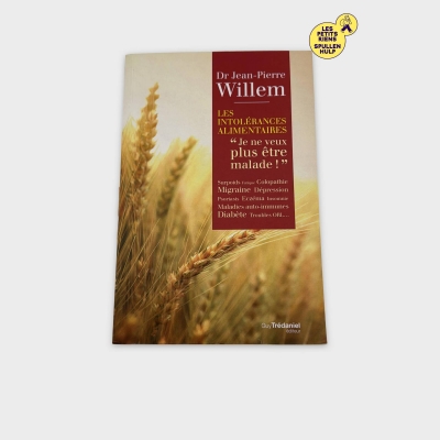 Livre Guy Trédaniel Éditeur: Intolérances Alimentaires Dr. Jean-Pierre Willem