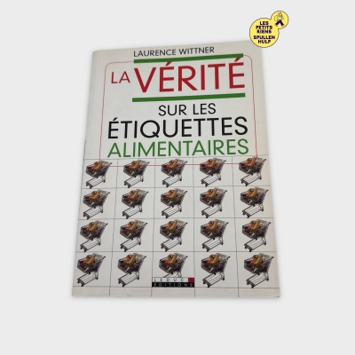 La vérité sur les étiquettes alimentaires de Leduc editions 📚