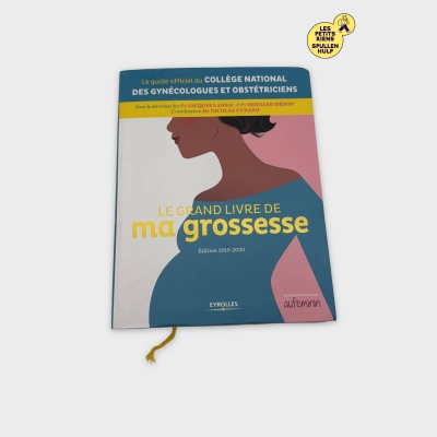 Le Grand Livre de ma grossesse Eyrolles - Guide complet future maman