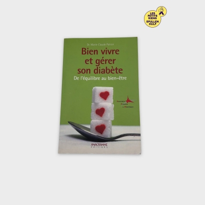 Bien vivre et gérer son diabète - Anagramme editions