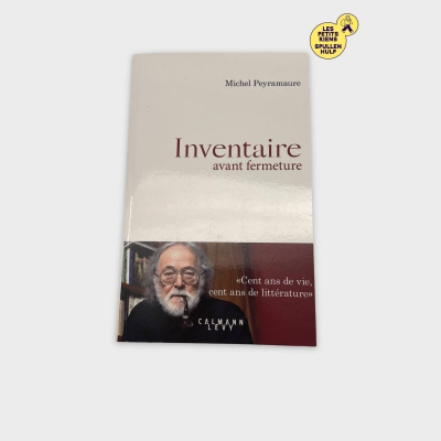 Inventaire avant fermeture - Roman de Michel Peyramaure 📚