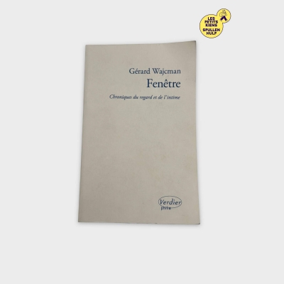 Fenêtre de Gérard Wajcman - Édition Verdier