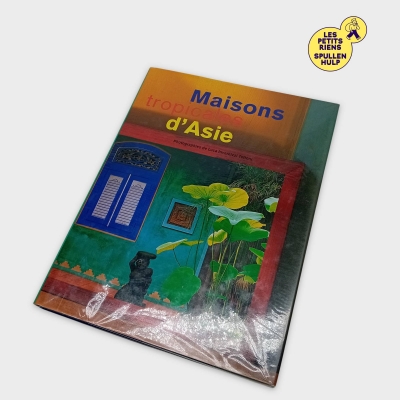 Livre Maisons tropicales d'Asie - Photographies & Architecture