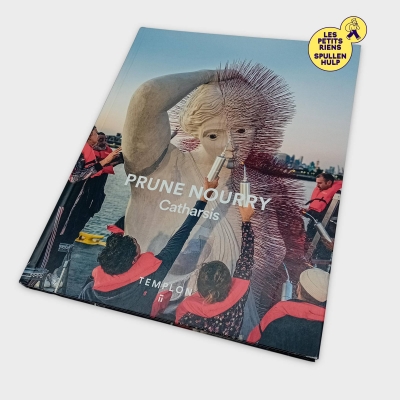 Livre Catharsis Prune Nourry Templon II Art Contemporain
